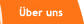 �ber uns